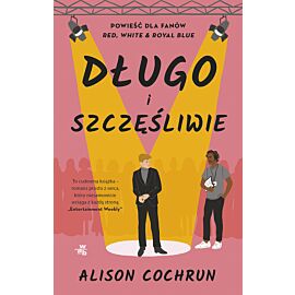 Długo i szczęśliwie