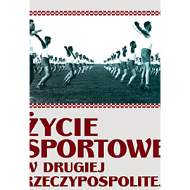 Życie sportowe w Drugiej Rzeczpospolitej