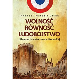 Wolność, równość, ludobójstwo (e-book)