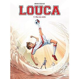 Louca - 03 - Oby się udało