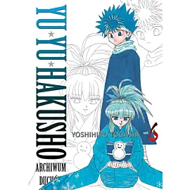 Yu Yu Hakusho - Archiwum duchów - tom 06