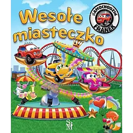 Samochodzik Franek. Wesołe miasteczko