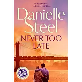 Never Too Late