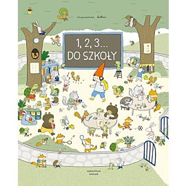 1, 2, 3… do szkoły