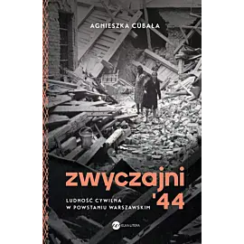 Zwyczajni '44
