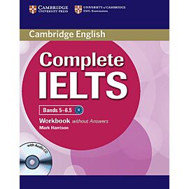 Complete IELTS Bands 5-6.5 Workbook without Answers