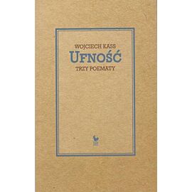 Ufność Trzy poematy