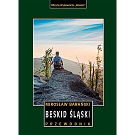 Beskid śląski. Przewodnik wyd. 3