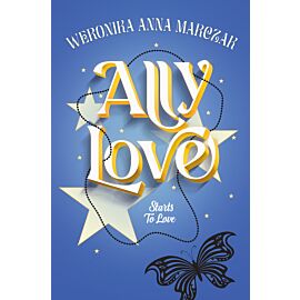 Ally Love Starts to Love (e-book)
