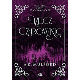 Miecz Czarownic. Królestwa Okrith #2 (e-book)