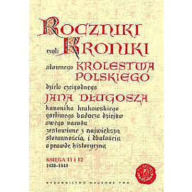 Roczniki czyli Kroniki sławnego Królestwa Polskiego, 1431-1444