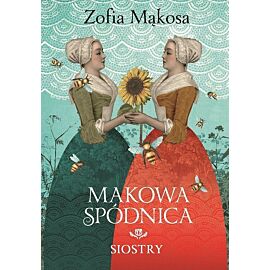 Makowa spódnica. Siostry