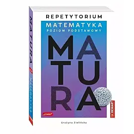 Matura 2025 Matematyka Poziom podstawowy Repetytorium.