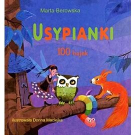 Usypianki 100 bajek