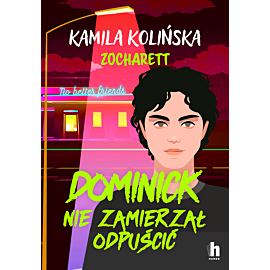 Dominick nie zamierzał odpuścić (e-book)
