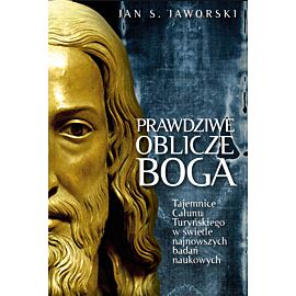 Prawdziwe oblicze Boga (e-book)