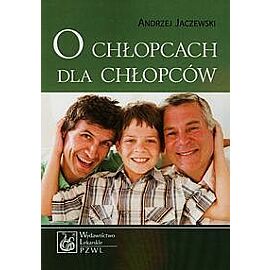 O chłopcach dla chłopców