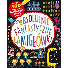 Absolutnie fantastyczne łamigłówki