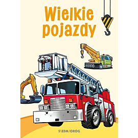 Kolorowanki poznawcze - Wielkie pojazdy
