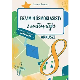 Egzamin ósmoklasisty z matematyki Arkusze 24/25