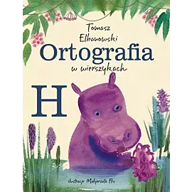 Ortografia w wierszykach h