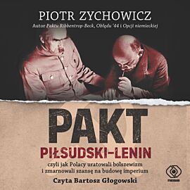 Pakt Piłsudski-Lenin (audiobook MP3)