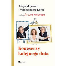 Koneserzy kolejnego dnia