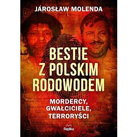 Bestie z polskim rodowodem