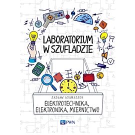 Laboratorium w szufladzie Elektrotechnika, elektronika, miernictwo
