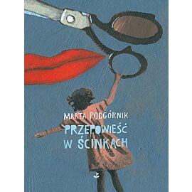 Przepowieść w ścinkach