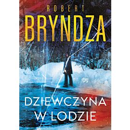 Dziewczyna w lodzie. Erika Foster. Tom 1
