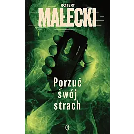 Porzuć swój strach