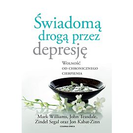 Świadomą drogą przez depresję