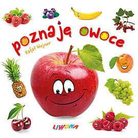 Poznaję owoce