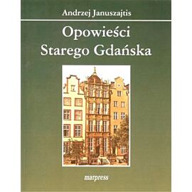 Opowieści Starego Gdańska