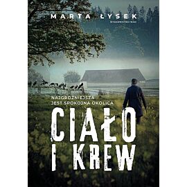 Ciało i krew / Marta Łysek