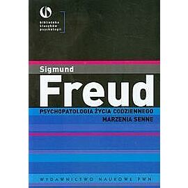 Psychopatologia życia codziennego Marzenia senne