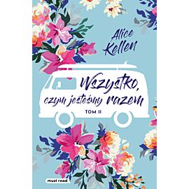 Wszystko, czym jesteśmy razem (e-book)
