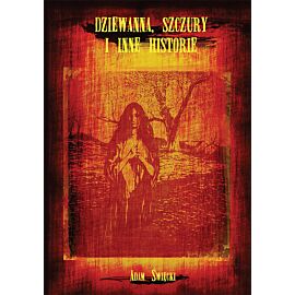 Dziewanna, szczury i inne historie