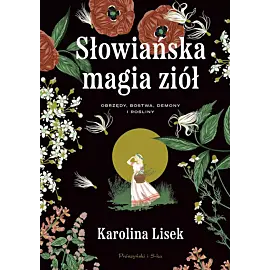 Słowiańska magia ziół