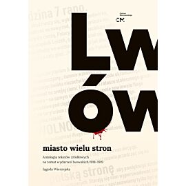 Lwów 1918–1919. Miasto wielu stron