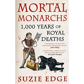 Mortal Monarchs