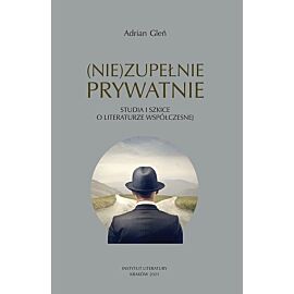 (Nie)zupełnie prytwatnie