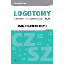 Logotomy szumiące sz, cz