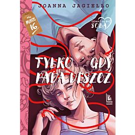 Tylko gdy pada deszcz (e-book)
