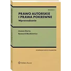 Prawo autorskie i prawa pokrewne Wprowadzenie wyd.10