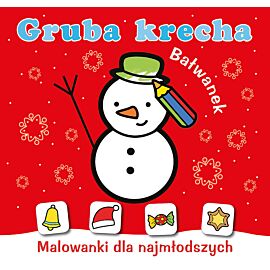 Bałwanek. Gruba krecha