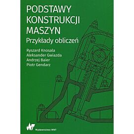 Podstawy konstrukcji maszyn Przykłady obliczeń