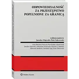 Odpowiedzialność za przestępstwo popełnione za granicą