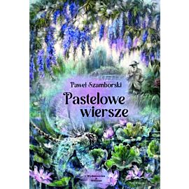 Pastelowe wiersze